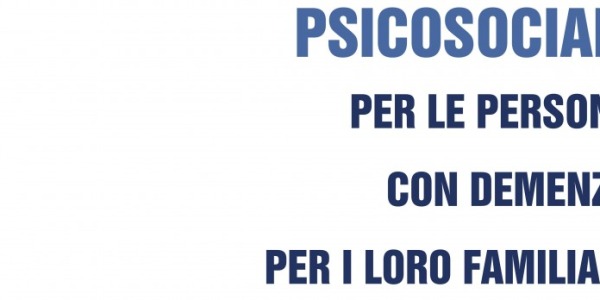 Prospettive psicosociali per le persone con demenza, per i loro familiari e per la comunità.