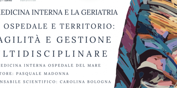 09/06/2023: La Medicina Interna e La Geriatria