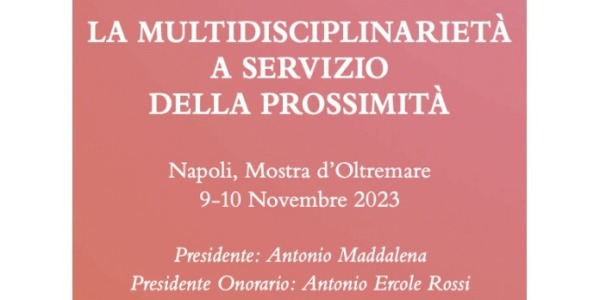 9-10/11/23: La Multidisciplinarietà a servizio della prossimità