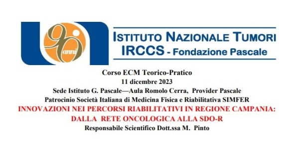 11/12/23: Innovazione nei percorsi riabilitativi in regione campania: dalla rete oncologica alla Sdo-R