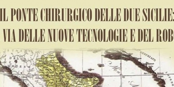 Il ponte chirurgico delle Due Sicilie