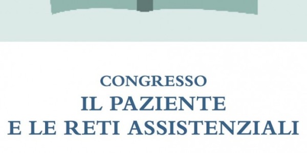 Il paziente e le reti assistenziali