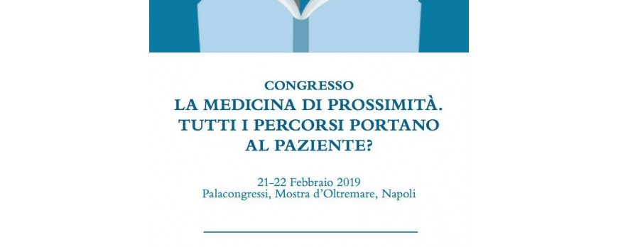 La medicina di prossimità. Tutti i percorsi portano al paziente?