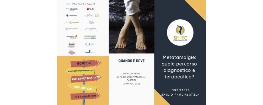 Metatarsalgie: quale percorso diagnostico e terapeutico?