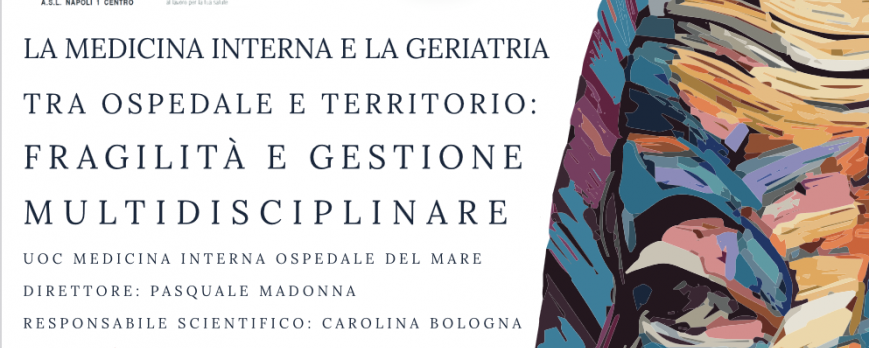 09/06/2023: La Medicina Interna e La Geriatria