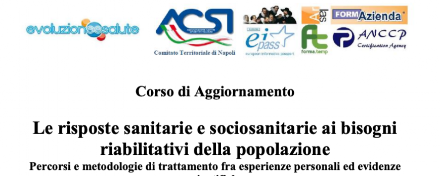 06-07/12/23: Le risposte sanitarie e sociosanitarie ai bisogni riabilitativi della popolazione