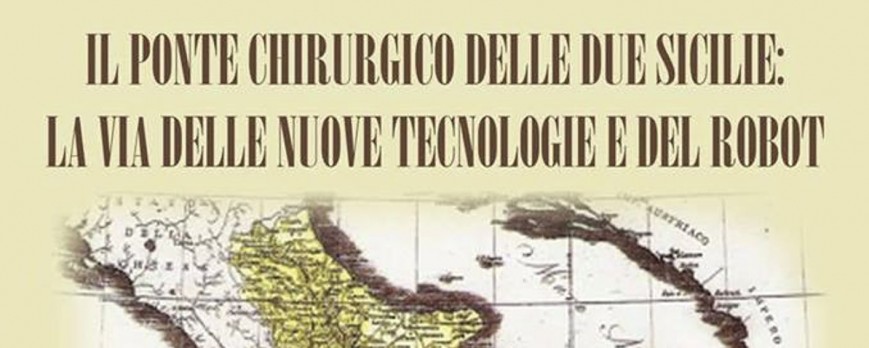 Il ponte chirurgico delle Due Sicilie